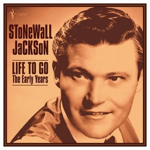 Stonewall Jackson Life To Go: The Early Years 1958-62 (Vinyl) - Picture 1 of 1