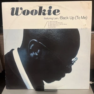 Wookie Featuring Lain🔥Back Up (To Me)🔥12” Vinyl 2001 UK Garage Banger - Picture 1 of 2