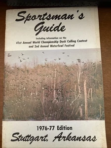 Sportsman's Guide 1976-77 Edition 41st Annual  Worlds Champ Duck Calling Contest - Imagen 1 de 3