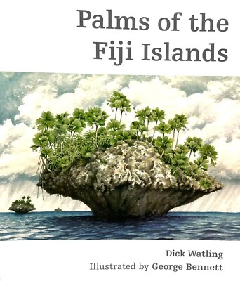 Palms of the Fiji Islands by Dick Watling- First Edition-Illustrated - Image 1 of 2