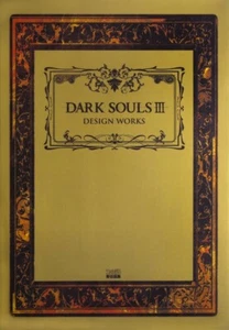 Dark Souls Design Works III 3 Illustration Art Book Japanese Edition - Picture 1 of 1