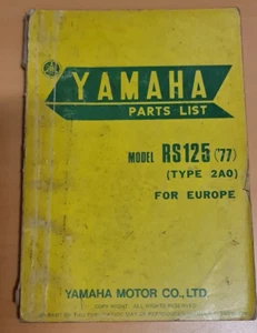 GENUINE YAMAHA PARTS LIST RS125 ‘77 Type 2A0 - Picture 1 of 3