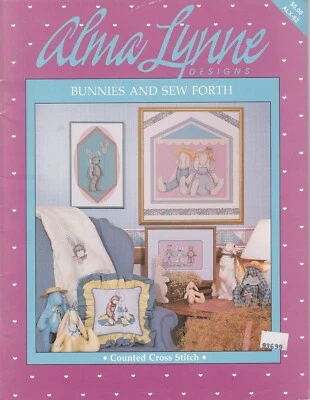 Alma Lynne BUNNIES AND SEW FORTH Cross Stitch Pattern Booklet - Image 1 of 2