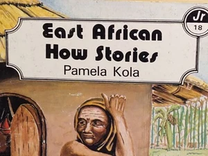 "East African How Stories" by Pamela Kola (1991 Paperback) - Imagen 1 de 7