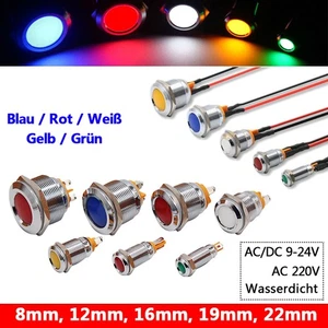 8 bis 22mm Wasserdicht LED Signallampe Meldeleuchte Kontrollleuchte Anzeigelampe - Picture 1 of 12