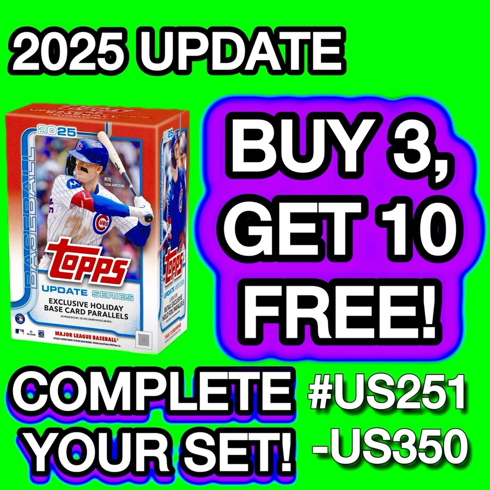 2025 Topps UPDATE Series Base Singles YOU COMPLETE YOUR SET #US251-US350 U-PICK - Image 1 of 1