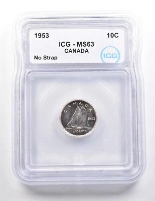 1953 Canada 10 Cents No Strap MS63 ICG *3654 - Image 1 of 3