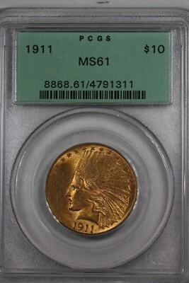 1911 10.00  PCGS MS 61   INDIAN HEAD Ten Dollar Liberty Gold Piece - Image 1 of 2