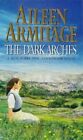 The Dark Arches, Armitage, Aileen