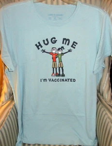 NWT LIFE IS GOOD WM S/S CRUSHER-LITE TEE...."HUG ME... I'M VACCINATED ".... (XL) - Picture 1 of 3