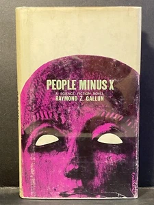 People Minus X by Raymond Z. Gallun 1st Edition 1st Print 1957 Simon Schuster HC - Picture 1 of 16
