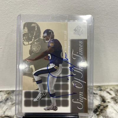 Travis Taylor Auto Upper Deck SP Authentic. Baltimore Ravens - Image 1 of 4