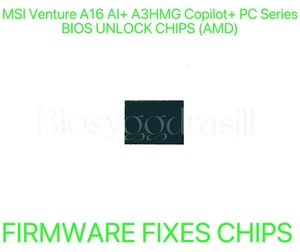 MSI Venture A16 AI+ A3HMG Copilot+ PC Series, ADMIN NO PASSWORD BIOS CHIP (AMD) - Afbeelding 1 van 1