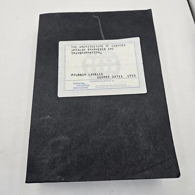 The Architecture Of Djenne African Synthesis And Transformation Prussin Labelle - Image 1 of 4