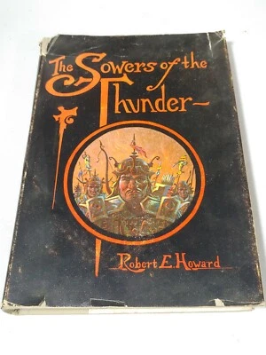 Sowers of Thunder by Robert E Howard 1st edition - Image 1 of 4