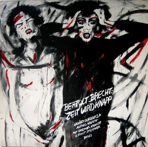 Goebbels & Harth - BRETOLT BRECHT: ZEIT WIRDKNAPP LP [Tonstudio; Dagmar Krause] - Picture 1 of 3