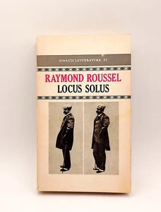 Raymond Roussel - Locus Solus - Come ho scritto alcuni miei libri - Einaudi 1975 - Foto 1 di 1