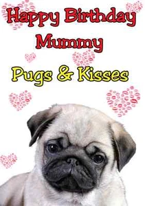 Mops & Kisses Happy Birthday Mama Karte A5 Grußkarte PID062 - Bild 1 von 1