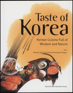 Taste of Korea: Korean Cuisine Full of Wisdom and Nature - Picture 1 of 2