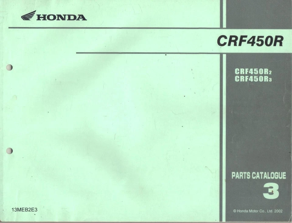 HONDA CRF450R,CRF450 R,R2,R3 MOTOCROSS 2002,2003 FACTORY PARTS CATALOGUE - Image 1 of 1