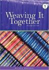 Weaving It Together 1 By Broukal, Milada