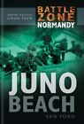JUNO BEACH (BATTLE ZONE NORMANDY) By Ken Ford - Hardcover **BRAND NEW**