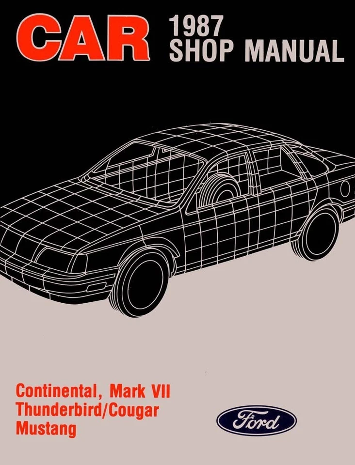 1987 Ford Mustang Thunderbird Mark VII Cougar Shop Service Repair Manual - Изображение 1 из 1