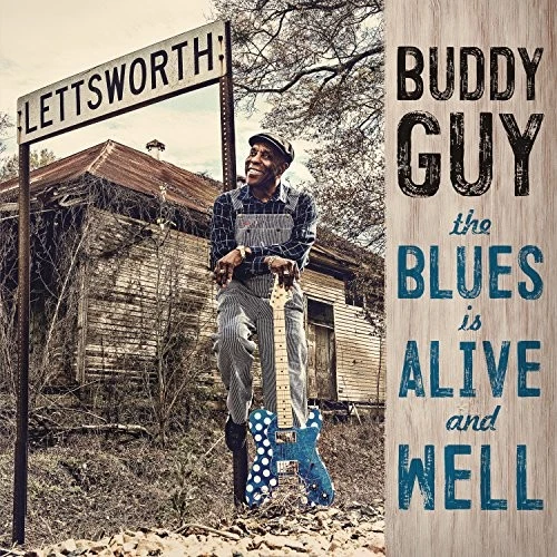 Buddy Guy Blues Is Alive and Well Double LP Vinyl NEW Foto 1 de 1