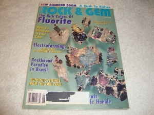 Rock & Gem Magazine June 1996 Fluorite Electroforming Montana Moss Agate - Picture 1 of 2