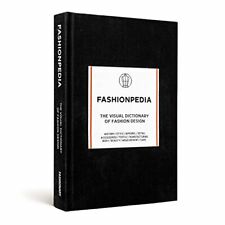 Fashionpedia: The Visual Dictionary of Fashion Design by Fashionary Book The