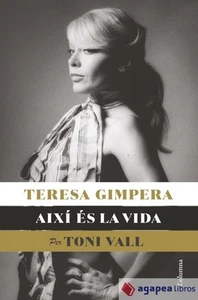 Teresa Gimpera, així és la vida. NUEVO. ENVÍO URGENTE (Librería Agapea) - Imagen 1 de 1