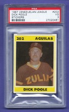 1987 Venezuelan League Sticker  DICK POLE  # 202  HIGHEST GRADED CARD !