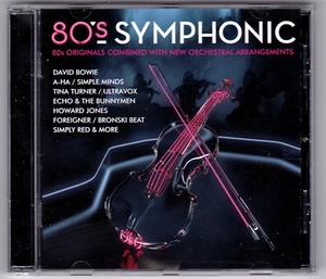 80's SYMPHONIC, 80's ORIGINALS w SYMPHONIC ARANGEMENTS, CD 2018, UK IMPORT, WOW! - Bild 1 von 3