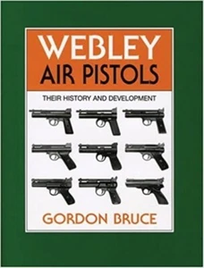  Webley Luftpistolen von Gordon Bruce NEU Hardcover - Bild 1 von 1