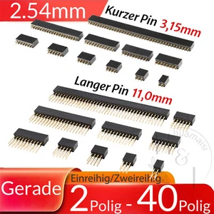 2 - 40 Polig Einreihig/Zweireihig Buchsenleiste 2,54mm Gerade Pin Header Female - Bild 1 von 67