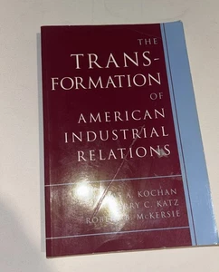The Transformation of American Industrial Relations (ILR paperback) - GOOD - Picture 1 of 3