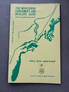 1968 - THE MARIJUANA CONSUMER'S AND DEALER'S GUIDE MARY JANE SUPERWEED BOOK - Picture 1 of 7