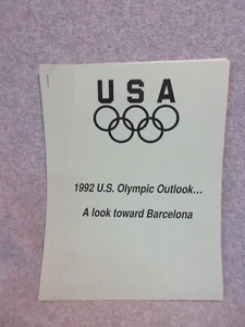 1992 US OLYMPIC OUTLOOK..A Look Toward Barcelona  "UPDATE Before Media Seminar" - Picture 1 of 2