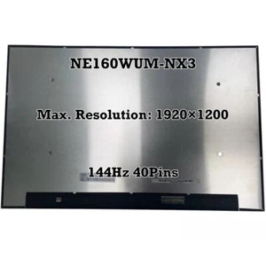 NE160WUM-NX3 16.0" WUXGA 144Hz 45% NTSC 40 Pins LED LCD Screen Panel Replacement - Picture 1 of 1