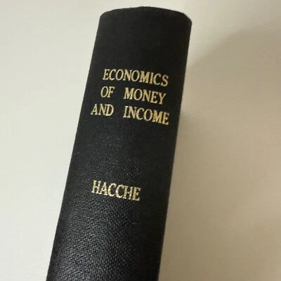 Economics Of Money & Income by John Hacche 1970 1st Ed. Hardcover Ex-Library - Image 1 of 4