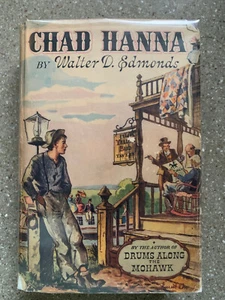 Chad Hanna --- Walter D. Edmonds - HC/DJ First Edition 1940 - Picture 1 of 3
