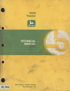 JL504 John Deere 1020 Traktor Technisches Handbuch (1975) TM-1043 - Bild 1 von 1