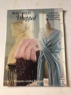 Beautifully Wrapped Goof-Proof Instructions to Knit 8 Beautiful Wraps NEW - Image 1 of 2