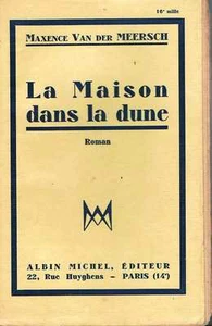 La Maison Dans La Dune Maxence Van Der Meerch Albin Michel - Picture 1 of 1