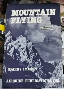 Mountain Flying by Sparky Imeson Paperback 3rd Edition Revised 1987 - Imagen 1 de 4