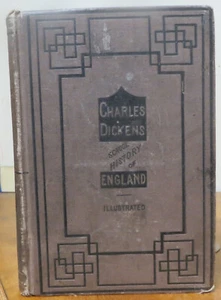 A Child's History of England - Charles Dickens (1876 Ed) - Carleton's New School - Picture 1 of 3