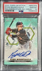 2022 Ryan Mountcastle PSA 10 Topps Inception Aqua /75 Rookies/Emerging Auto - Picture 1 of 2