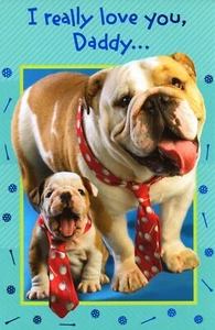 Cute FATHER'S DAY Card FOR DADDY, American Bulldogs by American Greetings + ✉ - Picture 1 of 4