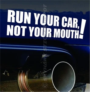 Run Your Car Funny Vinyl Bumper Sticker Decal JDM Sticker - Picture 1 of 3