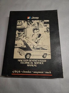 1974 Jeep Dealer Technical Service Shop Manual CJ Cherokee Wagoneer Truck - Foto 1 di 9